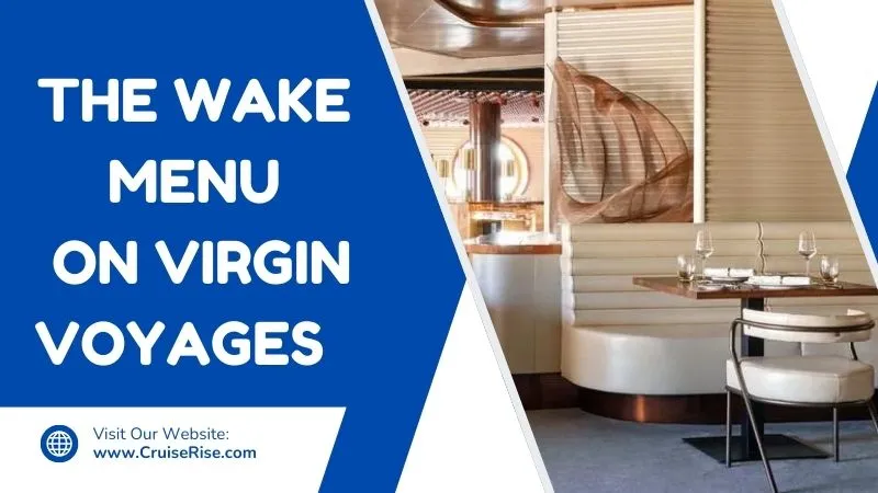 the wake virgin voyages menu Feature Image