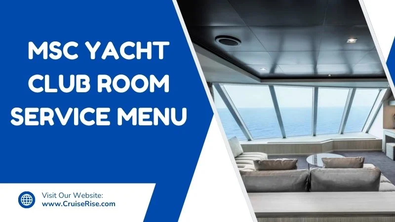 msc yacht club room service menu Feature Image