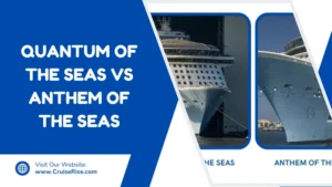 QUANTUM of the Seas Vs Anthem of the Seas Feature image